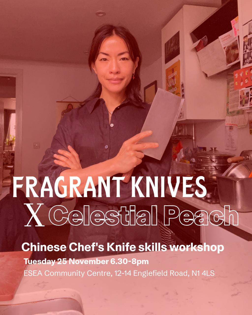 Chinese Chef's Knife + Workshop with Celestial Peach